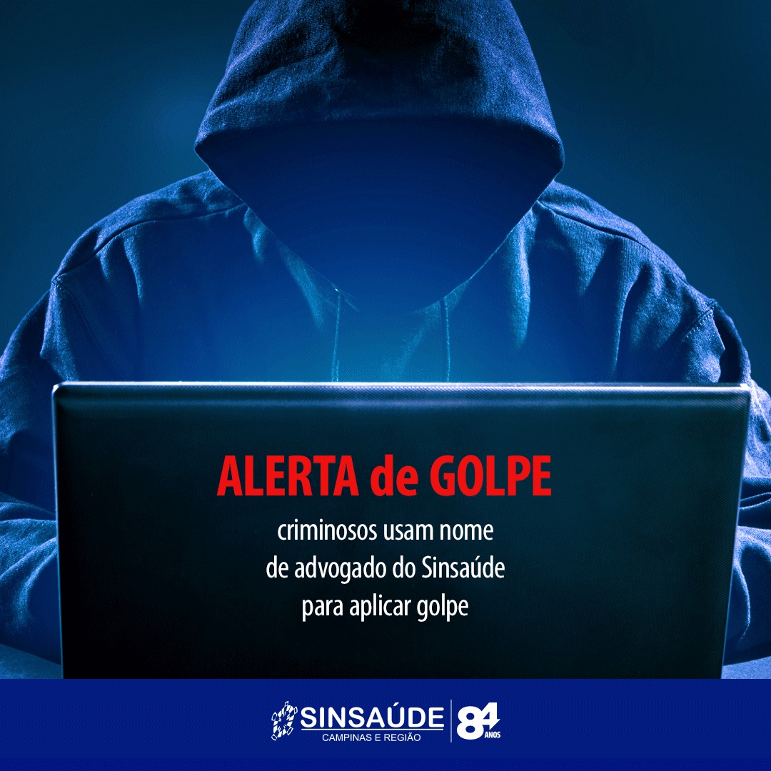 ALERTA de GOLPE: criminosos usam nome de advogado do Sinsaúde para aplicar golpe
